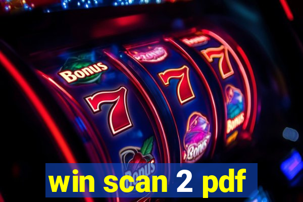 win scan 2 pdf